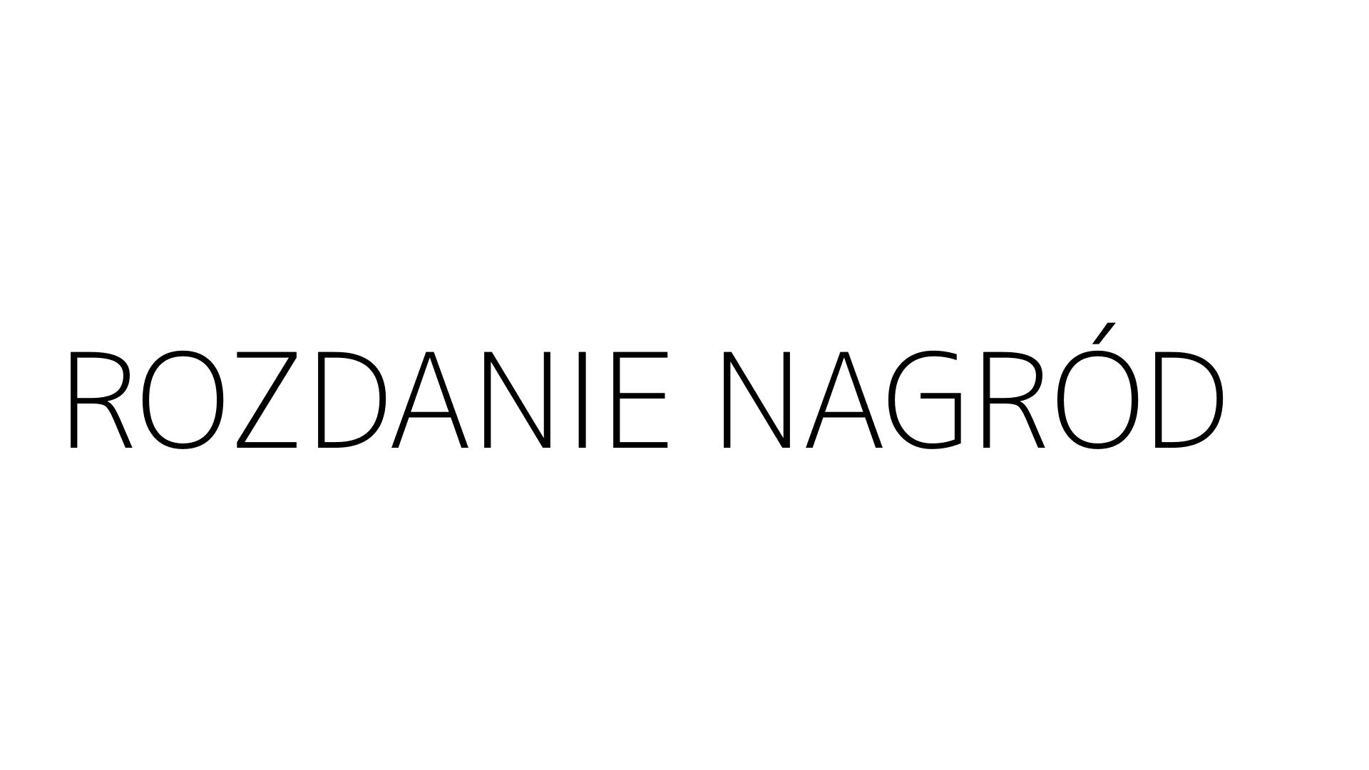 ROZDANIE NAGRÓD